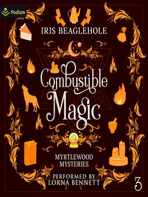 cover image of Combustible Magic